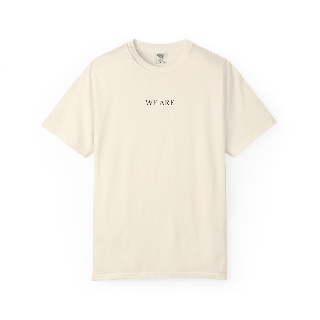 Ivory heavyweight tee with “We Are” printed in dark serif type on the chest — Iska Press, WE ARE Drop 01