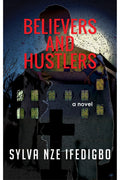 Believers and Hustlers cover